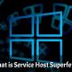 How to Stop Service Host Super Fetch High Disk Usage Windows 10