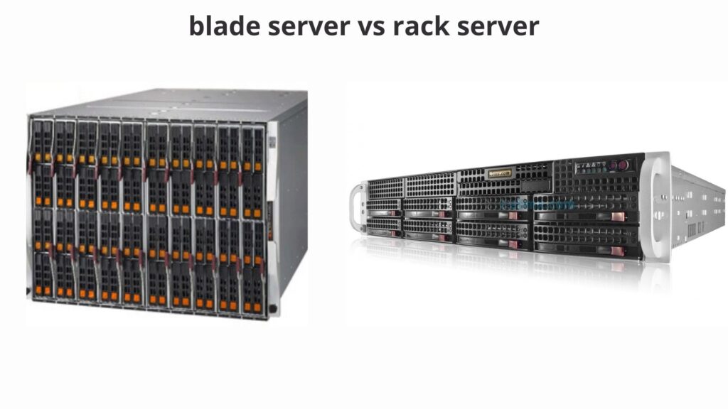 blade server vs rack server
