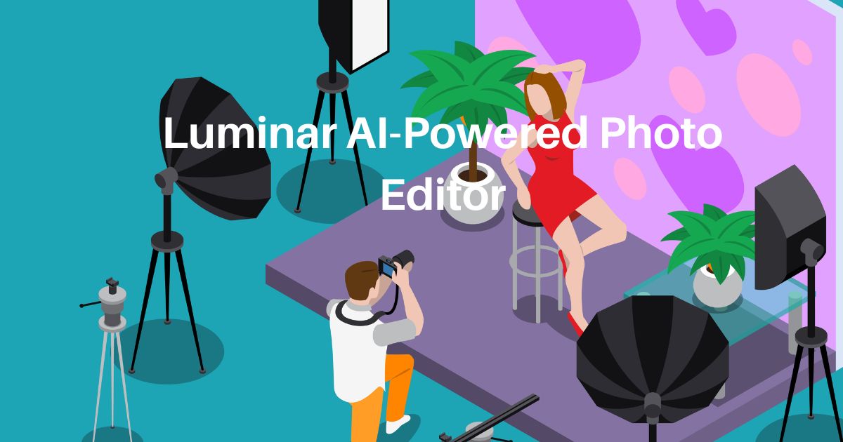Luminar AI-Powered Photo Editor